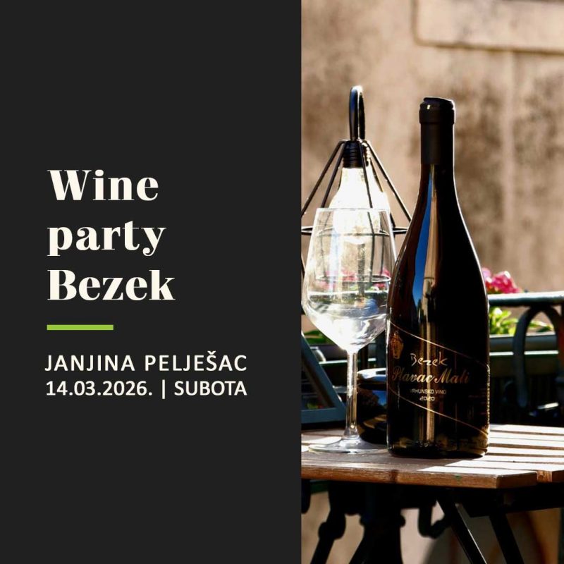 Pelješac wine party Bezek - Janjina 14.03.2026. - Degustacija vina Bezek Janjina